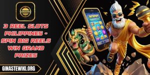3 reel slots Philippines