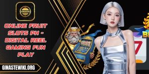 Online fruit slots PH
