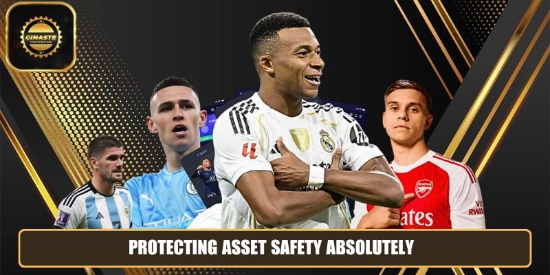 Protecting asset safety absolutely