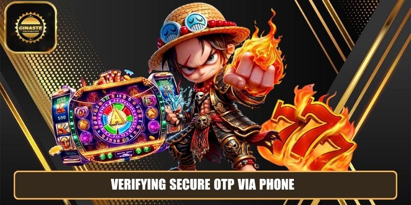 Verifying secure otp via phone